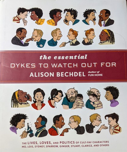 The Essential Dykes To Watch Out For (Paperback, 2019, Mariner Books)