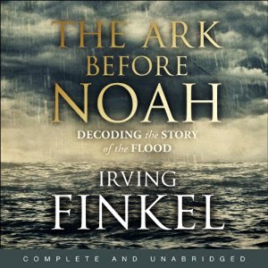 The Ark Before Noah (AudiobookFormat, 2014, Hodder & Stoughton)