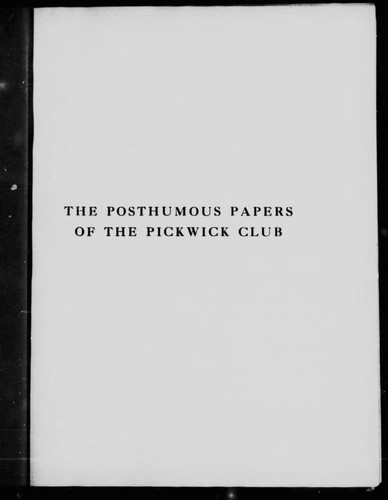 The posthumous papers of the Pickwick Club (2000, CIHM)