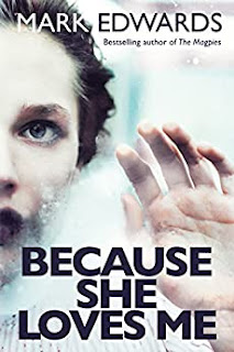 Because she loves me (2014, Thomas & Mercer)