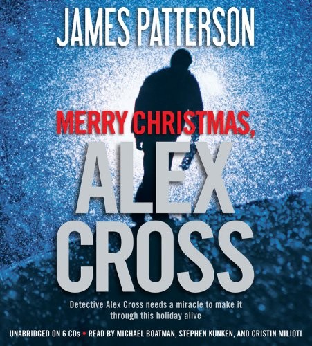 Merry Christmas, Alex Cross (AudiobookFormat, 2015, Little, Brown & Company)