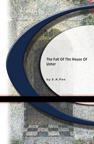 The Fall of the House of Usher (Paperback, 2004, BookSurge Classics)