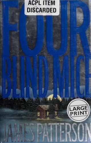 Four Blind Mice (Hardcover, 2002, Little, Brown and Company)