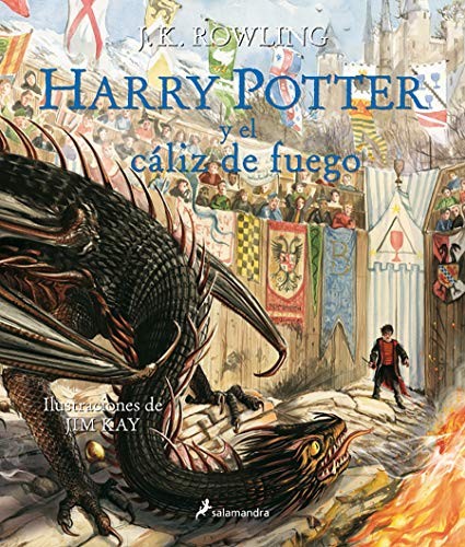 Harry&nbsp;Potter y el Cáliz de Fuego. Edición Ilustrada / Harry Potter and the Goblet of Fire (Spanish language, 2020, Publicaciones y Ediciones Salamandra, S.A., Salamandra, Salamandra Infantil y Juvenil)