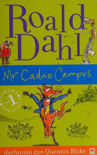 Mr Cadno Campus (Welsh language, 2009, Rily Publications)