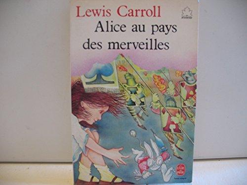 Alice au pays des merveilles (French language, 1980, Le Livre de poche)