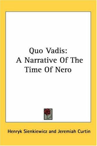 Quo Vadis (Paperback, 2005, Kessinger Publishing, LLC)