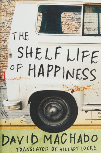 The shelf life of happiness (2016, AmazonCrossing)