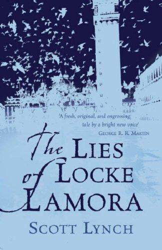 The Lies of Locke Lamora (Gollancz) (Paperback, 2007, Gollancz)