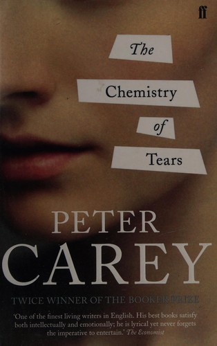 The Chemistry of Tears (2013, Faber, Faber and Faber, Faber & Faber)