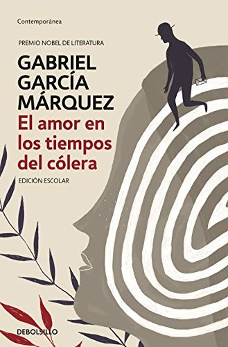 El amor en los tiempos del cólera (Paperback, 2019, Debolsillo, DEBOLSILLO)