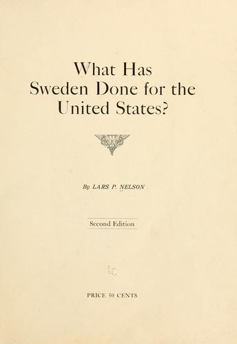 What has Sweden done for the United States? (1917, Press of Augustana book concern)