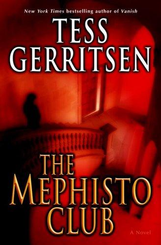 The Mephisto Club (Hardcover, 2006, Ballantine Books)