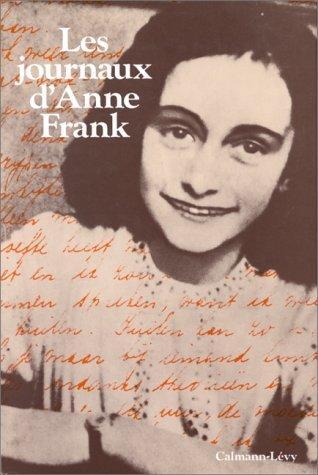 Les Journaux d'Anne Frank (French language, 1989, Calmann-Lévy)