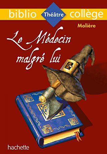 Le médecin malgré lui (French language, 2017)