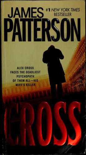 Cross (Paperback, 2007, Grand Central Publishing)