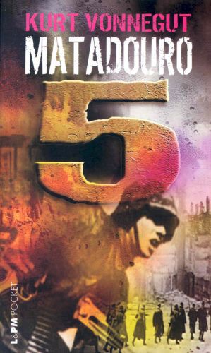 Matadouro 5 (Paperback, Portuguese language, 2005, L&PM)