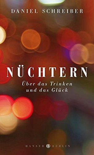 Nüchtern (Hardcover, German language, 2014)