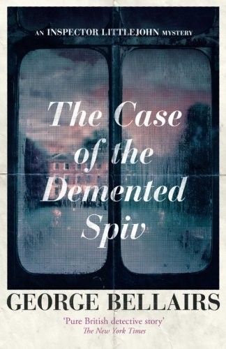 The Case of the Demented Spiv (Paperback, 2016, Ipso Books)