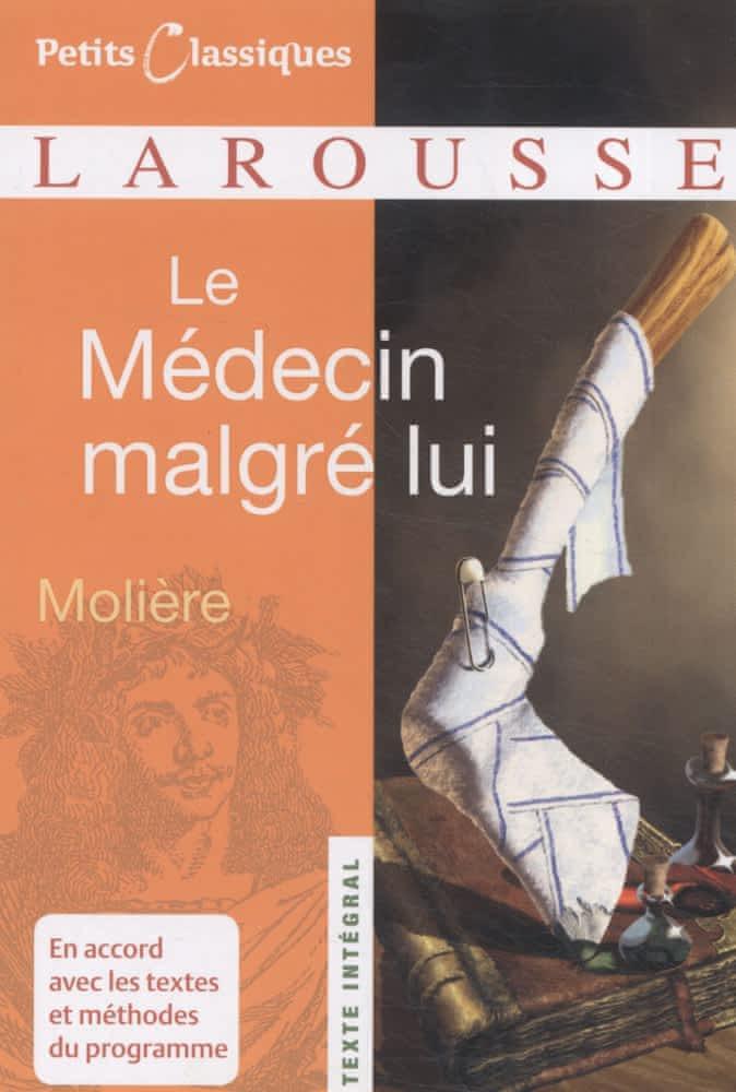 Le médecin malgré lui (French language, 2007)