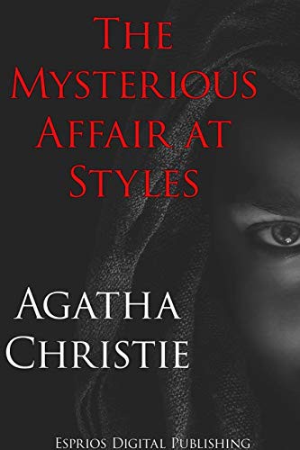 The Mysterious Affair at Styles (Paperback, 2021, Blurb)