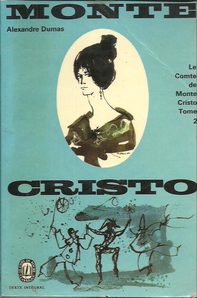 Le Comte de Monte-Cristo (French language, 1968, Éditions Gallimard)