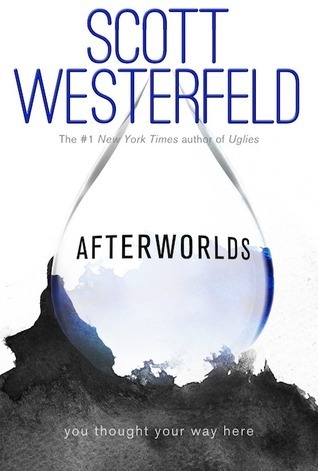 Afterworlds (2014, Simon & Schuster)