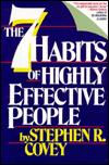 Seven habits of highly effective people (1989, Simon & Schuster)