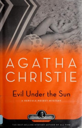 Evil Under the Sun (2006, Black Dog & Leventhal Publishers)