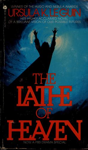 The  Lathe of Heaven (1991, Book-of-the-Month Club)