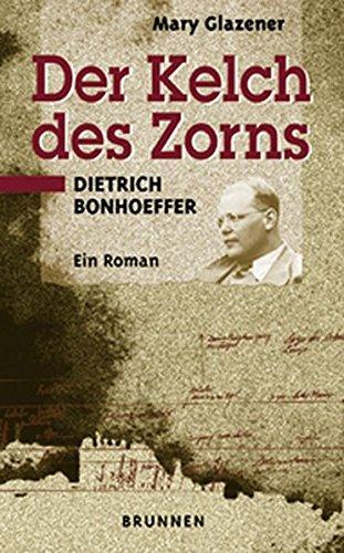 Der Kelch des Zorns (Hardcover, German language, 2001, Brunnen-Verlag, Gießen)
