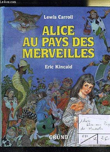 Alice au pays des merveilles (French language, Gründ)