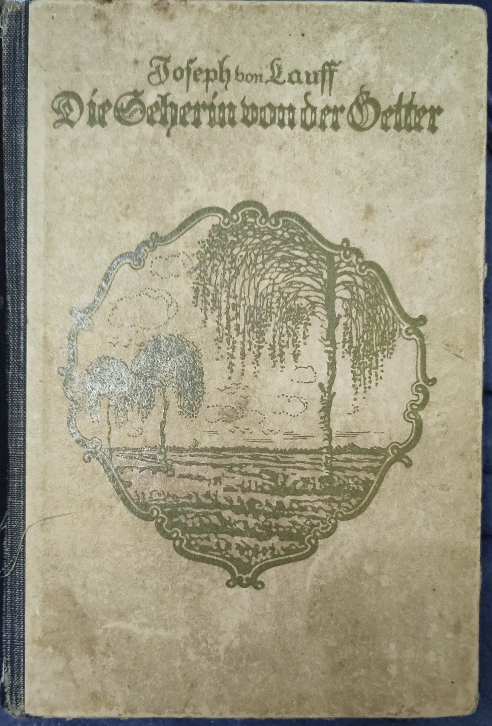 Die Seherin von der Getter (Hardcover, Deutsch language, 1922, G. Grotesche Verlagsbuchhandlung Berlin)