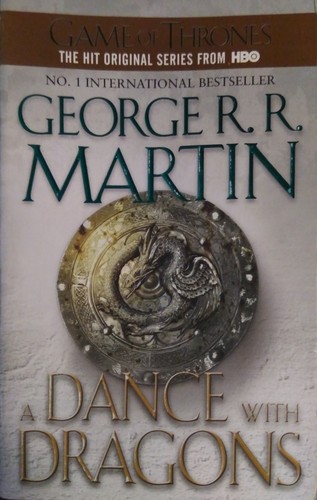 A Dance With Dragons (2012, Bantom Books)