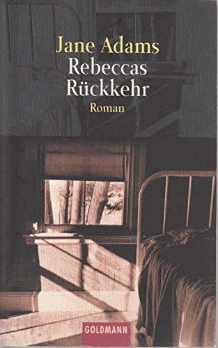 Rebeccas Rückkehr (Paperback, German language, 1999, Goldmann)