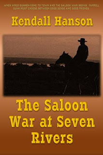 Saloon War at Seven Rivers (2016, Dixon-Price Publishing)