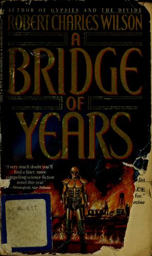 Bridge of Years, A (Paperback, 1992, Spectra)