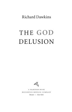 God Delusion (2008, Houghton Mifflin Harcourt Publishing Company)