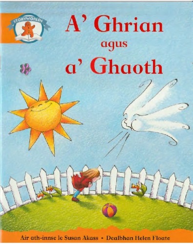 A' ghrian agus a' ghaoth (Scottish Gaelic language, 2001, Stòrlann, Acair)