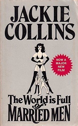 The world is full of married men (1981, W.H. Allen, STAR, Ebury Publishing)