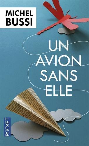 Un Avion sans elle (French language, 2013, Pocket)