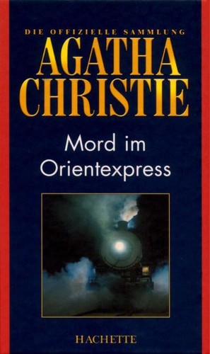 Mord im Orientexpress (German language, 2008, Hachette Colletions)