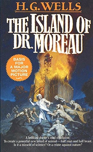 The Island of Dr. Moreau (Tor Classics Book 1) (2011, Tor Classics)