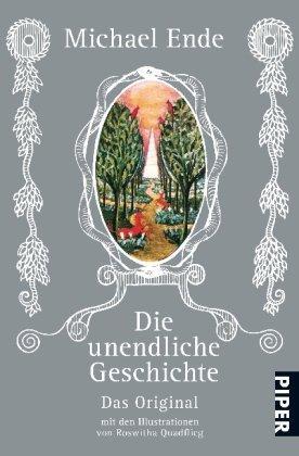 Die unendliche Geschichte (Paperback, German language, 2010, Piper Verlag)