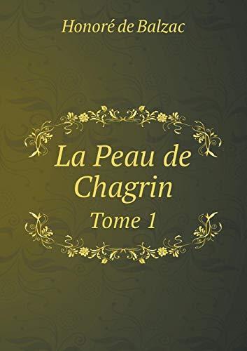 La Peau De Chagrin - Tome I (Russian language)