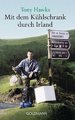 Mit dem Kühlschrank durch Irland (German language, 2000, Goldmann)