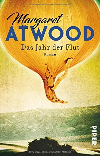 Das Jahr der Flut (2017, Piper Verlag GmbH)