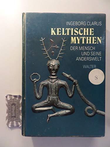 Keltische Mythen (Hardcover, Deutsch language, 1991, Walter)