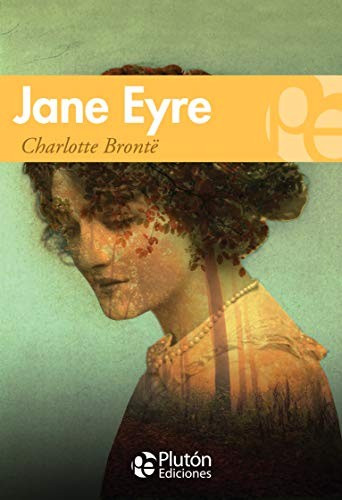 Jane Eyre (Paperback, 2017, Plutón Ediciones)