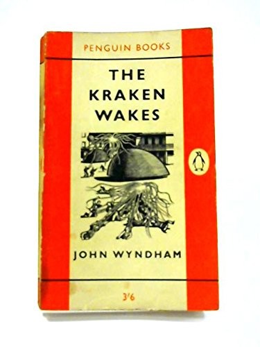 The Kraken wakes (1962, Longman, Penguin)